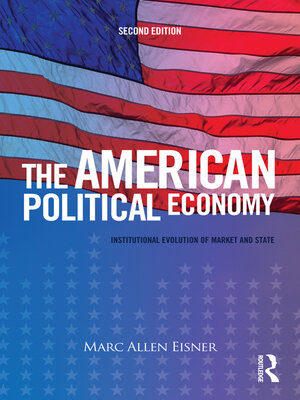 cover image of The American Political Economy